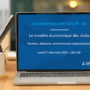 Webinaires économiques : un nouveau service pour les clubs adhérents